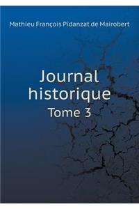 Journal historique Tome 3