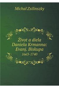 Zivot a diela Daniela Krmanna