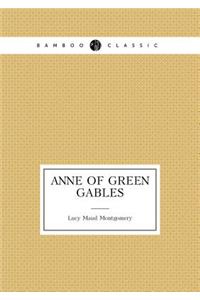 Anne of Green Gables (book 1