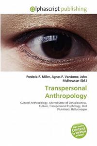 Transpersonal Anthropology