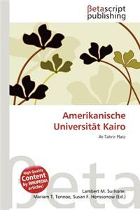 Amerikanische Universit T Kairo