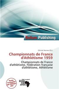 Championnats de France D'Athl Tisme 1959