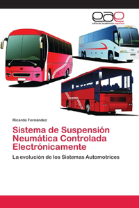 Sistema de Suspensión Neumática Controlada Electrónicamente