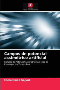 Campos de potencial assimétrico artificial