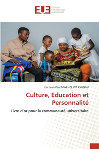 Culture, Education et Personnalité