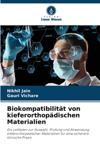 Biokompatibilität von kieferorthopädischen Materialien