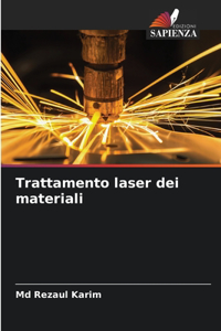 Trattamento laser dei materiali