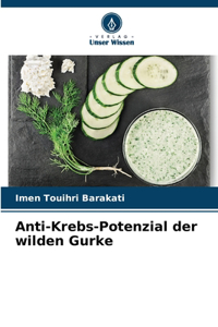 Anti-Krebs-Potenzial der wilden Gurke