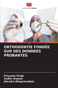 Orthodontie Fondée Sur Des Données Probantes