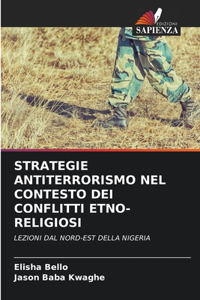 Strategie Antiterrorismo Nel Contesto Dei Conflitti Etno-Religiosi