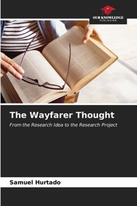 The Wayfarer Thought