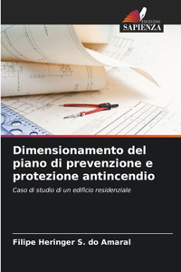 Dimensionamento del piano di prevenzione e protezione antincendio