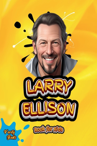 Larry Ellison Book for Kids