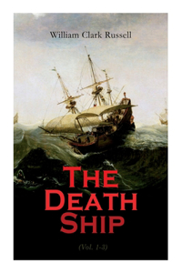 Death Ship (Vol. 1-3)