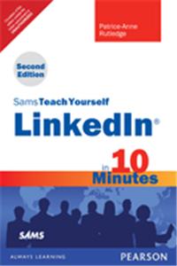 Sams Teach Yourself LinkedIn in 10 Minutes