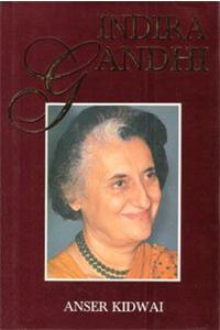 Indira Gandhi: Charisma and Crisis