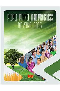 People, Planet, and Progress Beyond