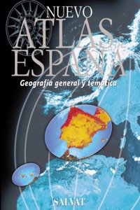Nuevo Atlas de Espana/ New Atlas of Spain (Salvat)