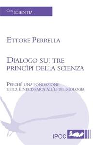 Dialogo Sui Tre Principi Della Scienza
