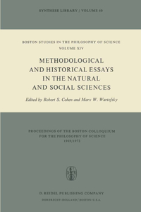 Methodological and Historical Essays in the Natural and Social Sciences