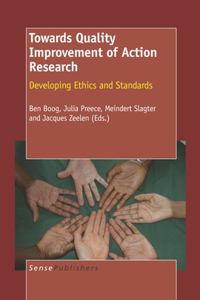 Towards Quality Improvement of Action Research