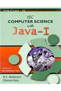 ISC Computer Science with Java I Class - 11 (ISC Computer Science with Java I Class - 11)