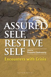 Assured Self, Restive Self