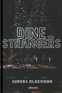 Dine With Strangers