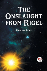 Onslaught from Rigel