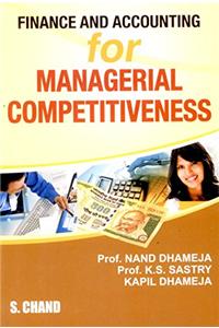 Finance and Accounting for Managerial Competitiveness