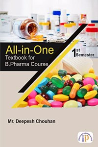All-in-One Textbook for B.Pharma Course- For 1st Semester