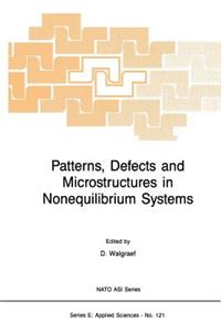 Patterns, Defects and Microstructures in Nonequilibrium Systems