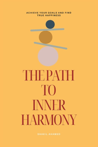 The Path to Inner Harmony