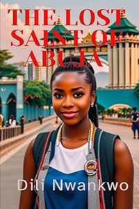 The Lost Saint of Abuja