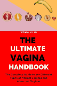 Ultimate Vagina Handbook