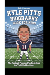 Kyle Pitts Biography Book for Kids
