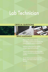 Lab Technician Critical Questions Skills Assessment