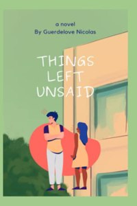 Things Left Unsaid