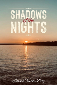Shadows of The Nights