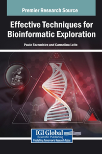 Effective Techniques for Bioinformatic Exploration