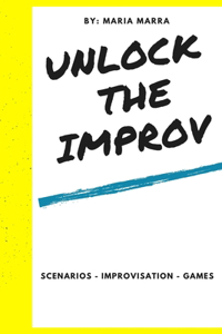 Unlock The Improv