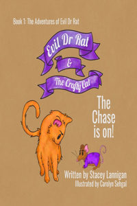 Evil Dr Rat & The Crafty Cat