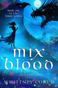 Mix Blood 2nd Edition