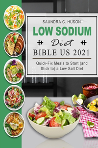 Low Sodium Diet Bible US 2021