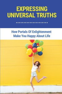 Expressing Universal Truths