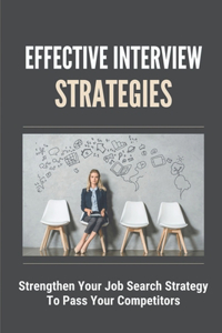 Effective Interview Strategies