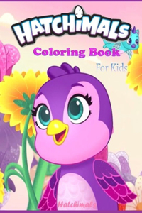 Hatchimals coloring book FOR KIDS