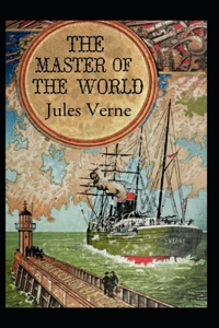 The Master of the World Annotated