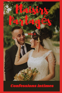 Plaisirs partagés (vol 6)