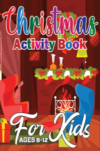 Christmas Activity Book for Kids Ages 8-12